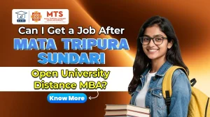 MTSOU job opportunity after the Distance MBA course in 2026